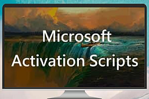 Microsoft Activation Scripts 1.7 中文汉化版——全能 Windows & Office 激活脚本